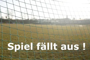 Spielabsagen beider Männermannschaften
